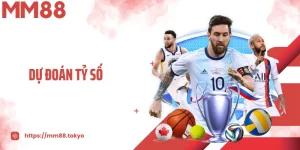 Dự Đoán Tỷ Số