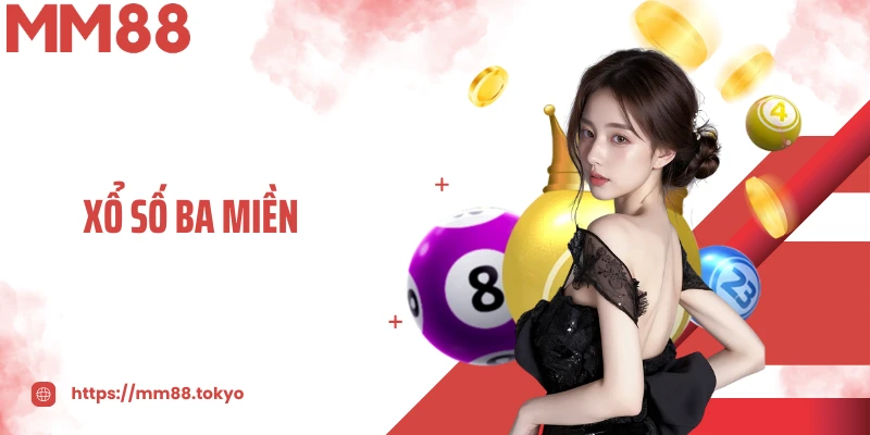 Xổ Số Ba Miền